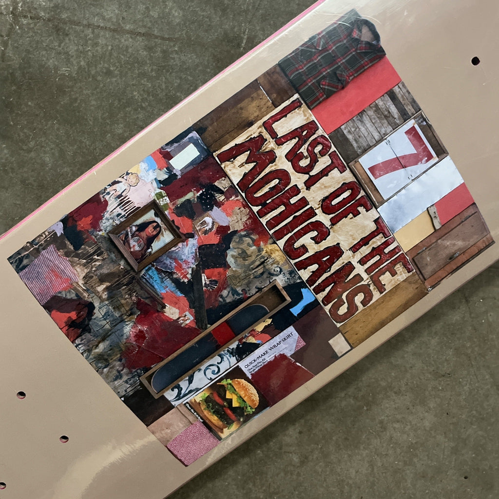 Last Of The Mohicans Deck 8.25